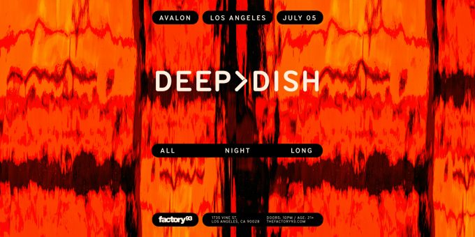 Deep-dish-Nightclub-Near-Me-Discover-Avalon-Hollywood-2025-July-5-best-night-club-near-me-los-angeles