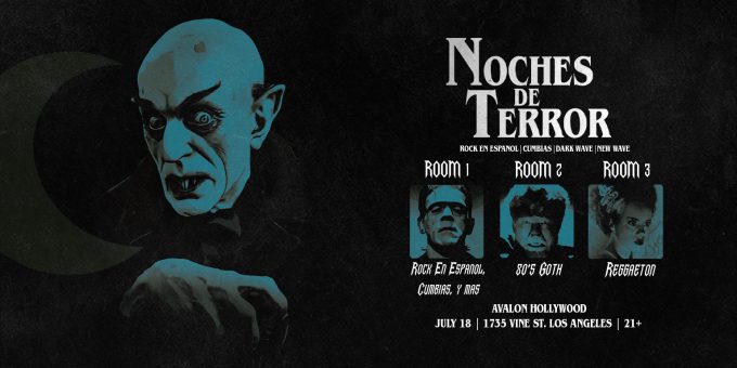 Noches De Terror at Avalon Hollywood in LA Nightclub Event Flyer July 18