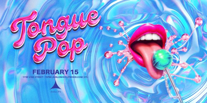 Tongue-Pop-Nightclub-Near-Me-Discover-Avalon-Hollywood-2026-February-15-best-night-club-near-me-los-angeles